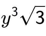 A LaTex expression showing {y} to the power of 3 square root of 3