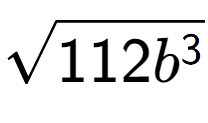 A LaTex expression showing square root of 112{b to the power of 3 }