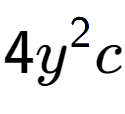 A LaTex expression showing 4{y} to the power of 2 c