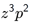 A LaTex expression showing {z} to the power of 3 {p} to the power of 2