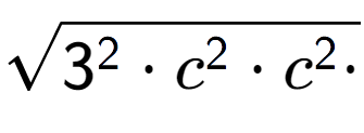 A LaTex expression showing square root of 3 to the power of 2 times c to the power of 2 times c to the power of 2 times