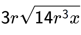 A LaTex expression showing 3rsquare root of 14{r to the power of 3 x}