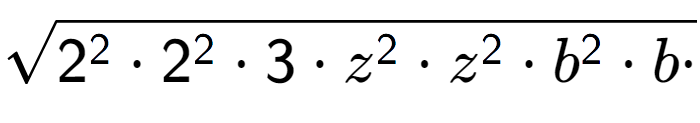 A LaTex expression showing square root of 2 to the power of 2 times 2 to the power of 2 times 3 times z to the power of 2 times z to the power of 2 times b to the power of 2 times b times