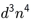 A LaTex expression showing {d} to the power of 3 {n} to the power of 4