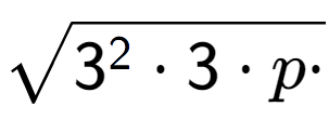 A LaTex expression showing square root of 3 to the power of 2 times 3 times p times