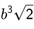 A LaTex expression showing {b} to the power of 3 square root of 2