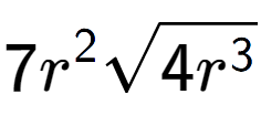 A LaTex expression showing 7{r} to the power of 2 square root of 4{r to the power of 3 }