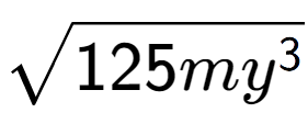 A LaTex expression showing square root of 125m{y to the power of 3 }