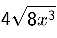 A LaTex expression showing 4square root of 8{x to the power of 3 }