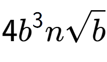 A LaTex expression showing 4{b} to the power of 3 nsquare root of b