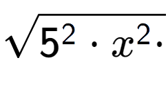 A LaTex expression showing square root of 5 to the power of 2 times x to the power of 2 times