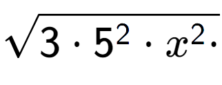 A LaTex expression showing square root of 3 times 5 to the power of 2 times x to the power of 2 times