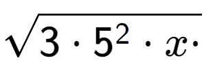 A LaTex expression showing square root of 3 times 5 to the power of 2 times x times