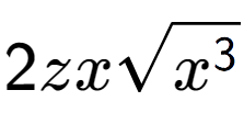 A LaTex expression showing 2zxsquare root of {x to the power of 3 }