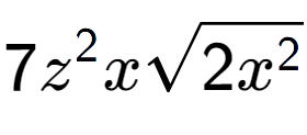 A LaTex expression showing 7{z} to the power of 2 xsquare root of 2{x to the power of 2 }