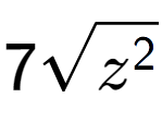 A LaTex expression showing 7square root of {z to the power of 2 }