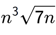 A LaTex expression showing {n} to the power of 3 square root of 7n