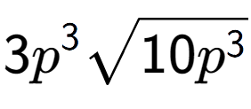 A LaTex expression showing 3{p} to the power of 3 square root of 10{p to the power of 3 }