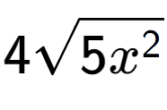 A LaTex expression showing 4square root of 5{x to the power of 2 }