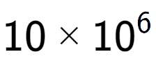 A LaTex expression showing 10 multiplied by 10 to the power of 6