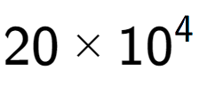 A LaTex expression showing 20 multiplied by 10 to the power of 4