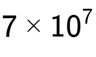 A LaTex expression showing 7 multiplied by 10 to the power of 7