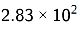 A LaTex expression showing 2.83 multiplied by 10 to the power of 2