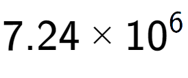 A LaTex expression showing 7.24 multiplied by 10 to the power of 6