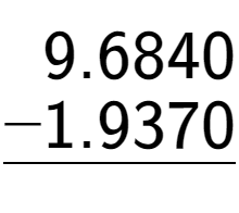 A LaTex expression showing \begin{aligned}9.6840\hphantom{}\\[-0.5em]\underline{-1.9370\hphantom{}}\end{aligned}\\