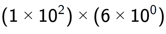 A LaTex expression showing (1 multiplied by 10 to the power of 2 ) multiplied by (6 multiplied by 10 to the power of 0 )