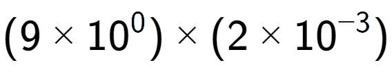 A LaTex expression showing (9 multiplied by 10 to the power of 0 ) multiplied by (2 multiplied by 10 to the power of -3 )