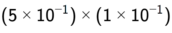 A LaTex expression showing (5 multiplied by 10 to the power of -1 ) multiplied by (1 multiplied by 10 to the power of -1 )