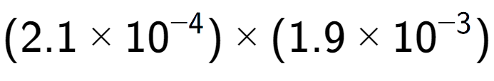 A LaTex expression showing (2.1 multiplied by 10 to the power of -4 ) multiplied by (1.9 multiplied by 10 to the power of -3 )