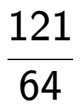 A LaTex expression showing 121 over 64