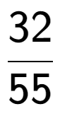 A LaTex expression showing 32 over 55