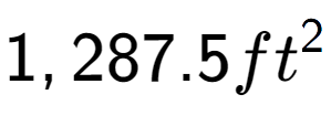 A LaTex expression showing 1,287.5ft to the power of 2