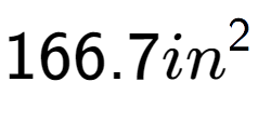 A LaTex expression showing 166.7in to the power of 2