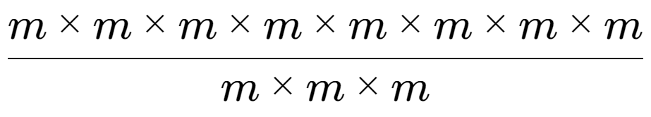 A LaTex expression showing m multiplied by m multiplied by m multiplied by m multiplied by m multiplied by m multiplied by m multiplied by m over m multiplied by m multiplied by m