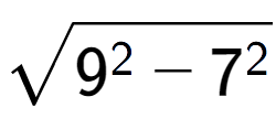 A LaTex expression showing square root of 9 to the power of 2 - 7 to the power of 2