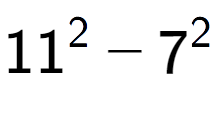 A LaTex expression showing 11 to the power of 2 - 7 to the power of 2