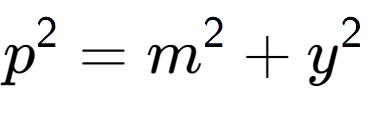 A LaTex expression showing p to the power of 2 = m to the power of 2 + y to the power of 2