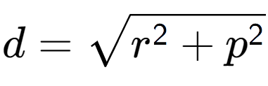 A LaTex expression showing d = square root of r to the power of 2 + p to the power of 2