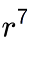 A LaTex expression showing r to the power of 7