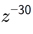 A LaTex expression showing z to the power of -30