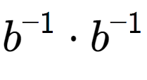 A LaTex expression showing b to the power of -1 times b to the power of -1