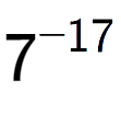 A LaTex expression showing 7 to the power of -17