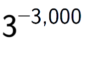 A LaTex expression showing 3 to the power of -3,000