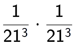 A LaTex expression showing 1 over 21 to the power of 3 times 1 over 21 to the power of 3