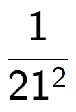 A LaTex expression showing 1 over 21 to the power of 2