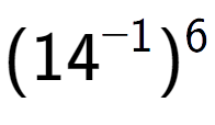 A LaTex expression showing (14 to the power of -1 ) to the power of 6